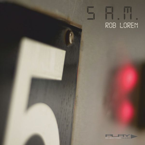 5 A.M. mixed live by Rob Loren | Play Electrik Club | Download or listen mix