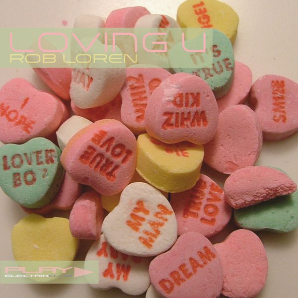 Loving U mixed live by Rob Loren | Play Electrik Club | Download or listen mix